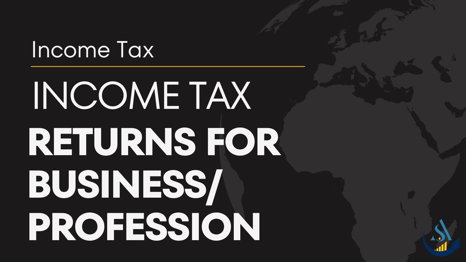 Income Tax Return for Business/Profession